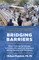 Bridging Barriers