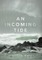 An Incoming Tide