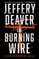 The Burning Wire