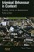 Criminal Behaviour in Context