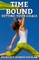 Time Bound