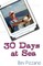 30 Days at Sea