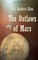 The Outlaws of Mars
