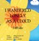 I Wandered Lonely As A Cloud