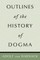 Outlines of the History of Dogma
