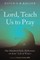 Lord, Teach Us to Pray
