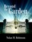 Beyond the Garden: A Novel