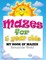 Mazes for 5 Year Olds (My Book of Mazes