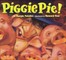 Piggie Pie!