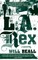 L.A. Rex