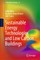 Sustainable Energy Technologies and Low Carbon Buildings