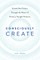 Consciously Create