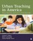 Urban Teaching in America