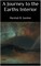 A Journey to the Earths Interior