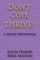Don't Cope THRIVE!