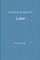 A Study of the Gospel of Luke