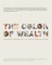 The Color of Wealth