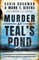 Murder at Teal's Pond