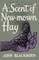 A Scent of New-Mown Hay