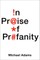 In Praise of Profanity