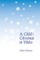 A Child's Christmas in Wales