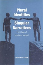 Plural Identities - Singular Narratives Plural Identities - Singular Narratives