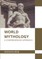 World Mythology: A Comprehensive Approach