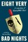 Goldberg, T: Eight Very Bad Nights: A Collection of Hanukkah
