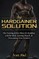 The Hardgainer Solution