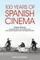 100 Years of Spanish Cinema