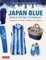 Japan Blue Indigo Dyeing Techniques