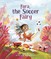 The Soccer Fairy