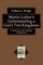 Martin Luther's Understanding of God's Two Kingdoms