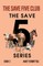 The Save Five Club