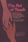 The Art of Touch