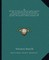 The History of the Late War in North America and the Islands of the West Indies Including the Campaigns of 1763 to 1764 Against His Majesty's Indian Enemies 1772