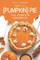Sweet as (Pumpkin) Pie