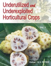 Underutilized and Underexploited Horticultural Crops Underutilized and Underexploited Horticultural Crops