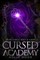 Cursed Academy (Year Three and a Half)