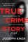 True Crime Story