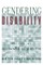 Gendering Disability