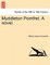 Myddleton Pomfret. a Novel.