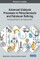 Advanced Catalysis Processes in Petrochemicals and Petroleum Refining: Emerging Research and Opportunities