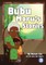 Bubu Moru's Stories