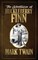 The Adventures of Huckleberry Finn