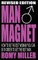 Man Magnet