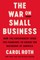 The War on Small Business