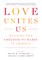Love Unites Us