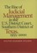 The Rise of Judicial Management in the U.S. District Court, Southern District of Texas, 1955-2000