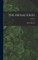 The Menageries; Volume I